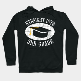 Straight Into 3rd Grade Back To School Gift Hoodie